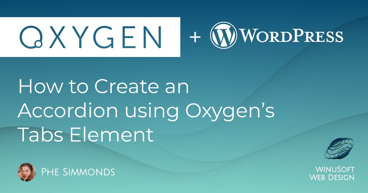 How to create an accordion using Oxygen's Tabs element